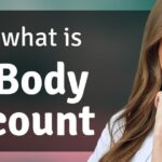 Body Count Meaning: What It Really Means in Relationships